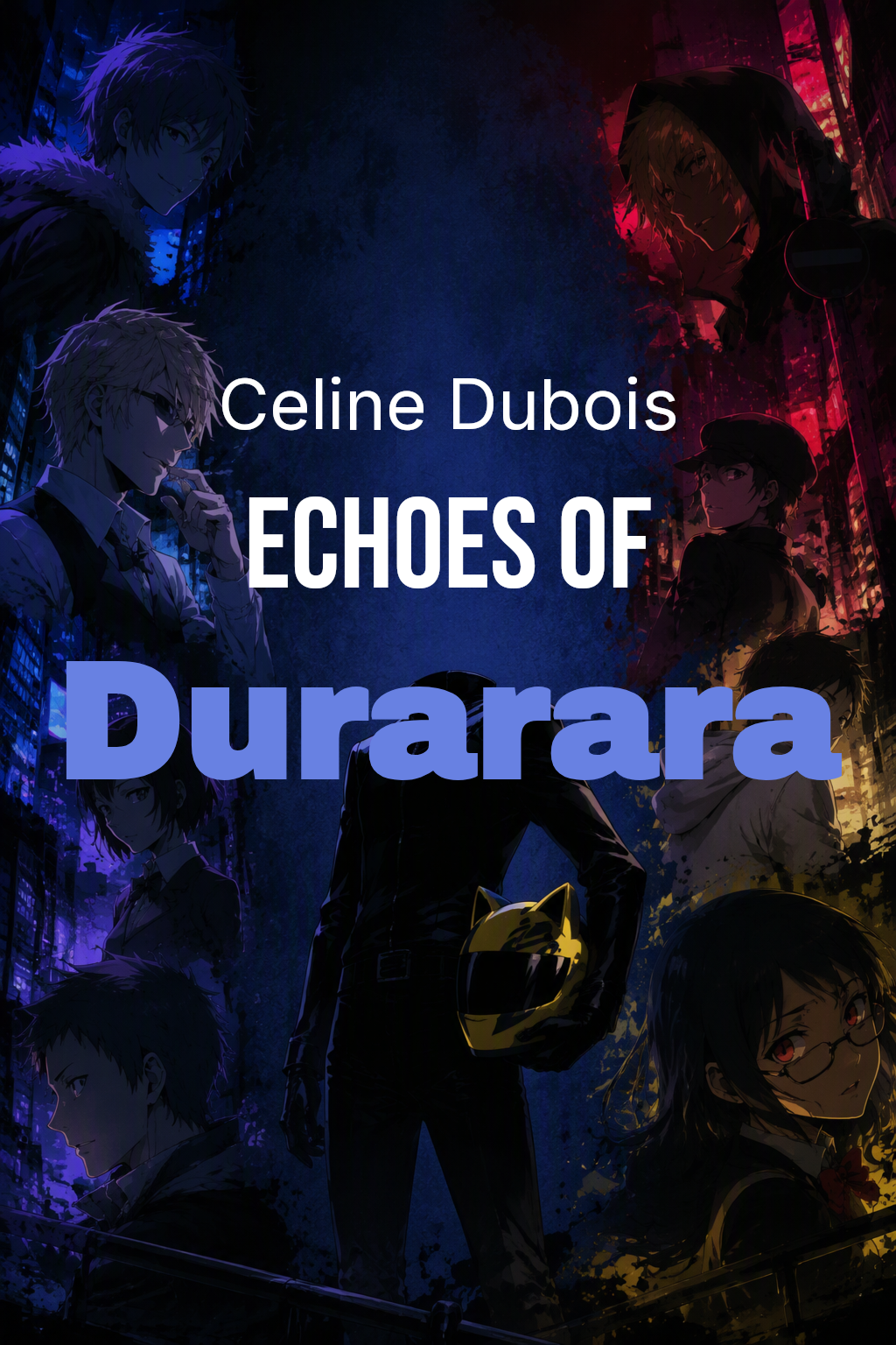 Cover of Echoes of Durarara