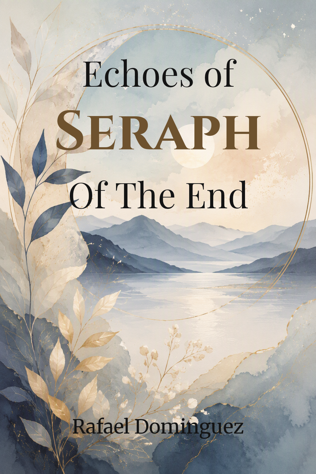 Cover of Echoes of Seraph Of The End
